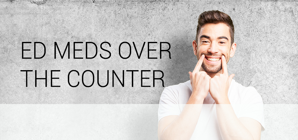 ED meds over the counter